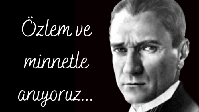 Ölümünün 82. yılında Ulu Önder Mustafa Kemal Atatürk'ü özlem ve minnetle anıyoruz.