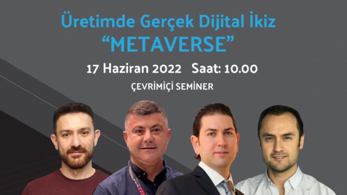 Üretimde Gerçek Dijital İkiz 'METAVERSE"