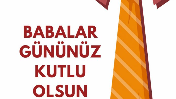 Babalar gününüz kutlu olsun.